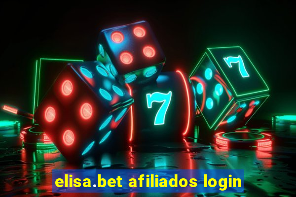 elisa.bet afiliados login